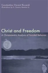 Book cover of Christ and Freedom by Constantino Vincent Riccardi