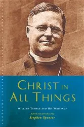 Book cover of Christ in All Things by Stephen Spencer