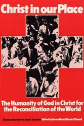 Book cover of Christ in our Place: The Humanity of God in Christ for the Reconciliation of the World by Trevor Hart