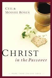 Book cover of Christ in the Passover (2nd ed.) by Ceil Rosen