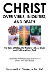 Book cover of Christ Over Virus, Iniquities and Death by Unknown