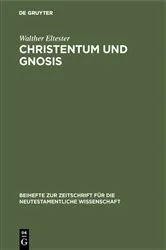 Book cover of Christentum und Gnosis by Walther Eltester