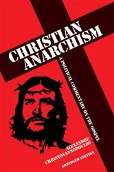 Book cover of Christian Anarchism by Alexandre Christoyannopoulos