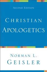 Book cover of Christian Apologetics (2nd ed.) by Norman L. Geisler