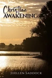Book cover of Christian Awakening by Joellen Saddock