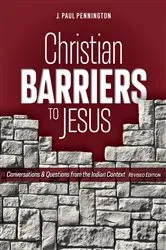 Book cover of Christian Barriers to Jesus (Revised Edition) by J. Paul Pennington