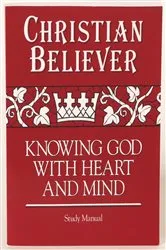 Book cover of Christian Believer Study Manual by J. Ellsworth Kalas