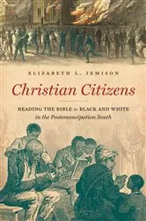 Book cover of Christian Citizens by Elizabeth L. Jemison