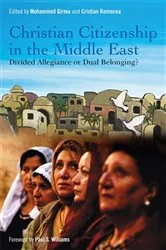 Book cover of Christian Citizenship in the Middle East by Mohammed Girma
