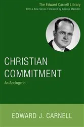 Book cover of Christian Commitment by Edward J. Carnell
