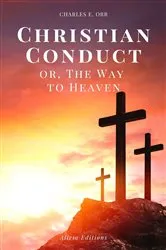 Book cover of Christian Conduct by Charles E. Orr