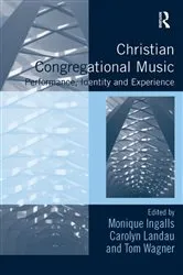 Book cover of Christian Congregational Music by Monique Ingalls