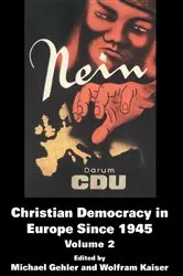 Book cover of Christian Democracy in Europe Since 1945 by Michael Gehler