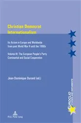 Book cover of Christian Democrat Internationalism by Eric Bussière