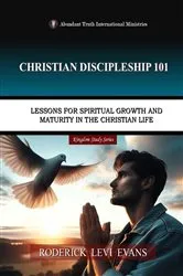 Book cover of Christian Discipleship 101 by Roderick Levi Evans