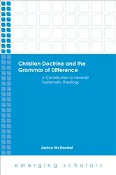 Book cover of Christian Doctrine and the Grammar of Difference by Janice McRandal