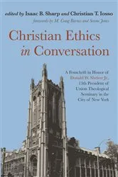 Book cover of Christian Ethics in Conversation by Isaac B. Sharp