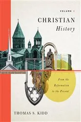 Book cover of Christian History, Volume 2 by Thomas S. Kidd