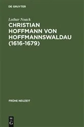 Book cover of Christian Hoffmann von Hoffmannswaldau (1616-1679) by Lothar Noack