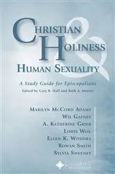Book cover of Christian Holiness and Human Sexuality by Gary R. Hall