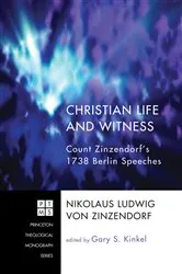 Book cover of Christian Life and Witness by Nikolaus Ludwig von Zinzendorf