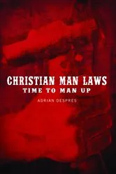 Book cover of Christian Man Laws by Unknown