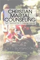 Book cover of Christian Marital Counseling by Everett L.Jr. Worthington