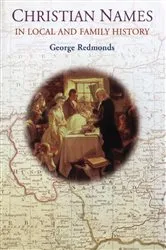 Book cover of Christian Names in Local and Family History by George Redmonds
