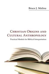 Book cover of Christian Origins and Cultural Anthropology by Unknown