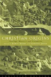 Book cover of Christian Origins by Lewis Ayres