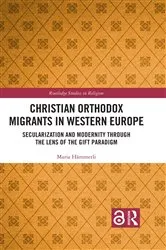 Book cover of Christian Orthodox Migrants in Western Europe by Maria Hämmerli