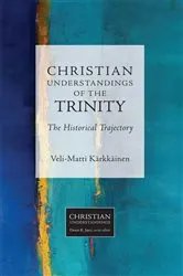 Book cover of Christian Understandings of the Trinity by Veli-Matti Karkkainen