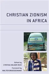 Book cover of Christian Zionism in Africa by Cynthia Holder Rich