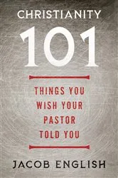 Book cover of Christianity 101 by Jacob English