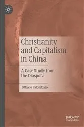 Book cover of Christianity and Capitalism in China by Ottavio Palombaro