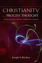 Book cover of Christianity and Process Thought by Joseph A. Bracken