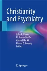 Book cover of Christianity and Psychiatry by John R. Peteet