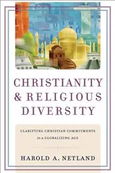 Book cover of Christianity and Religious Diversity by Harold A. Netland