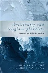 Book cover of Christianity and Religious Plurality by Wilbert R. Shenk