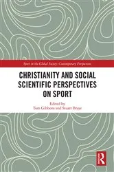 Book cover of Christianity and Social Scientific Perspectives on Sport by Unknown