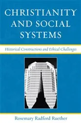 Book cover of Christianity and Social Systems by Rosemary Radford Ruether