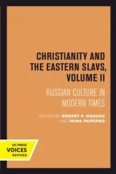 Book cover of Christianity and the Eastern Slavs, Volume II by Unknown