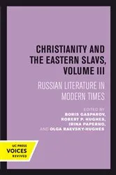 Book cover of Christianity and the Eastern Slavs, Volume III by Boris Gasparov