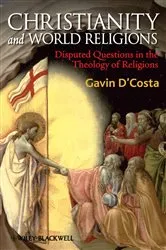Book cover of Christianity and World Religions by Gavin D'Costa