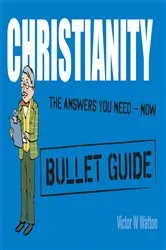 Book cover of Christianity: Bullet Guides by Victor W Watton