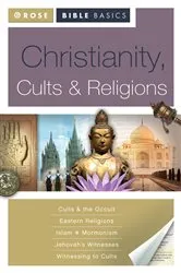Book cover of Christianity, Cults and Religions by Rose Publishing