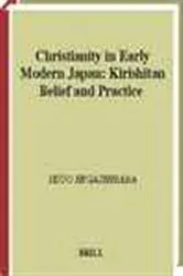 Book cover of Christianity in early modern Japan by I. Higashibaba