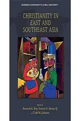 Book cover of Christianity in East and Southeast Asia by Kenneth R. Ross