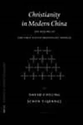Book cover of Christianity in modern China by D. Cheung