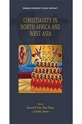 Book cover of Christianity in North Africa and West Asia by Kenneth Ross